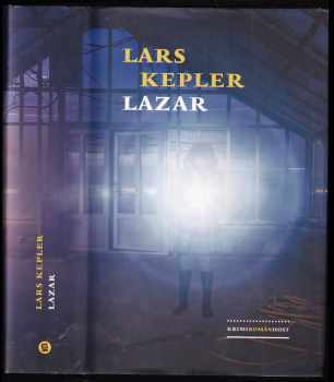 Lars Kepler: Lazar