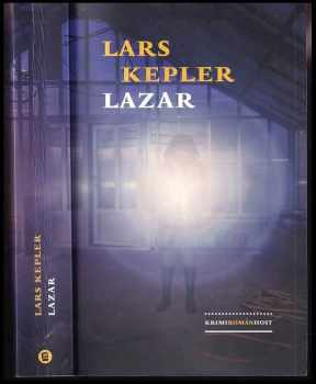 Lars Kepler: Lazar