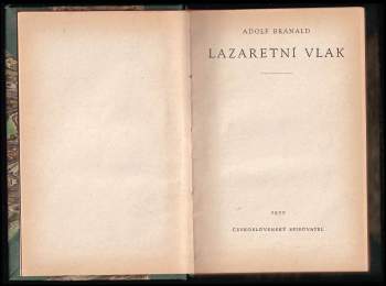 Adolf Branald: Lazaretní vlak