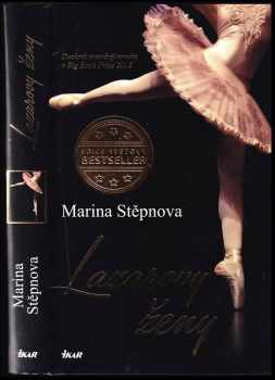 Marina L'vovna Stepnova: Lazarovy ženy