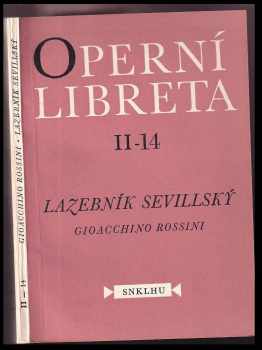 Gioacchino Rossini: Lazebník sevillský