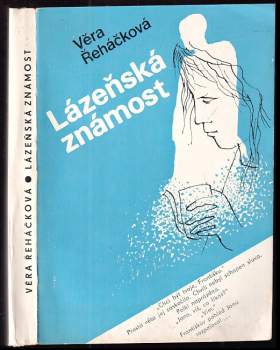 Lázeňská známost - Věra Řeháčková (1991, Řeka) - ID: 2177138