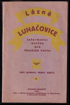 Lázně Luhačovice - Informační knížka pro lázeňské hosty