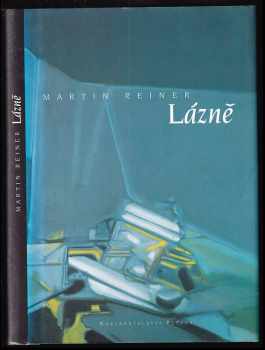 Martin Reiner: Lázně