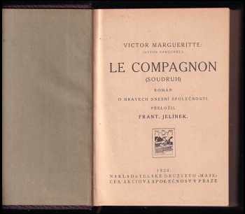 Victor Margueritte: Le compagnon (Soudruh)