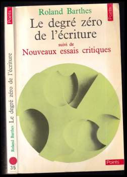 Le Degre Zero de l'Ecriture