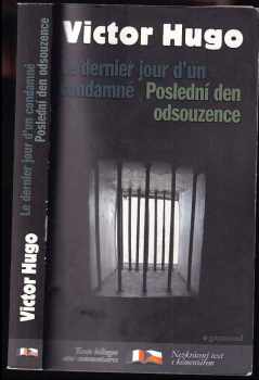 Le dernier jour d'un condamné : Poslední den odsouzence