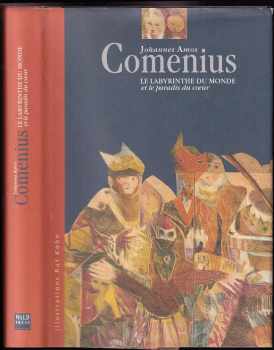 Le labyrinthe du monde et le paradis du cœur