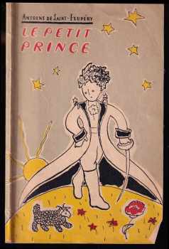 Antoine de Saint-Exupéry: Le petit prince