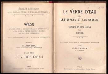 Eugene Scribe: Le verre d'eau ou les effets et les causes