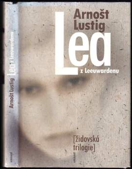 Arnost Lustig: Lea z Leeuwardenu