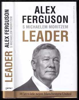 Alex Ferguson: Leader