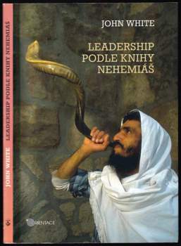 Leadership podle knihy Nehemiáš