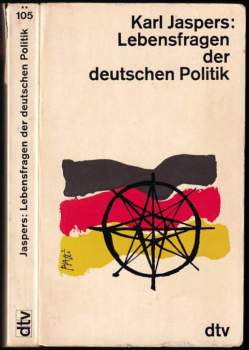 Lebensfragen der deutschen Politik