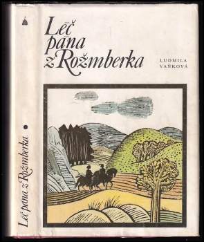Léč pána z Rožmberka
