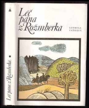 Léč pána z Rožmberka