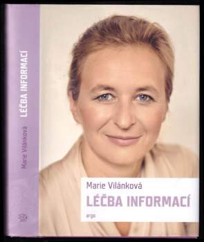 Marie Vilánková: Léčba informací