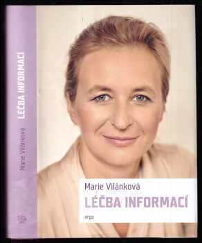 Marie Vilánková: Léčba informací