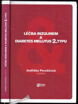 Léčba inzulinem a diabetes mellitus 2. typu