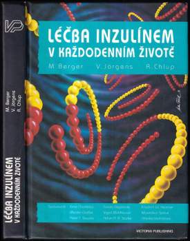 Rudolf Chlup: Léčba inzulínem v každodenním životě