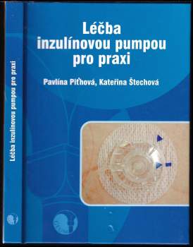 Léčba inzulínovou pumpou pro praxi