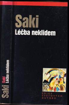Saki: Léčba neklidem