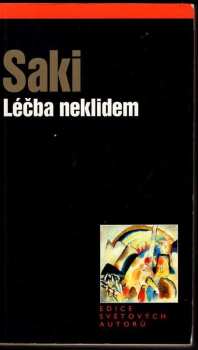 Léčba neklidem - Saki (2001, Levné knihy KMa) - ID: 699253