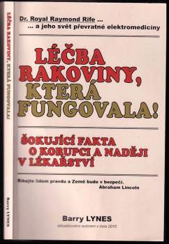 Barry Lynes: Léčba rakoviny, která fungovala!