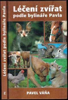 Pavel Váňa: Léčba zvířat podle bylináře Pavla