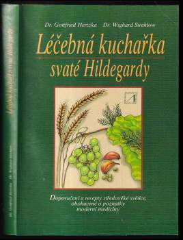 Léčebná kuchařka svaté Hildegardy