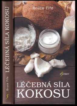 Léčebná síla kokosu