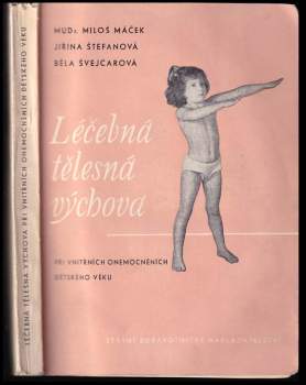 Léčebná tělesná výchova při vnitřních onemocněních dětského věku