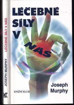 Léčebné síly v nás