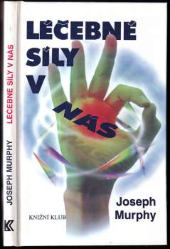 Léčebné síly v nás