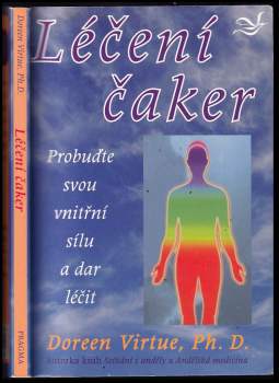 Doreen Virtue: Léčení čaker