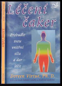 Doreen Virtue: Léčení čaker