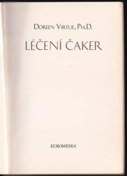 Doreen Virtue: Léčení čaker