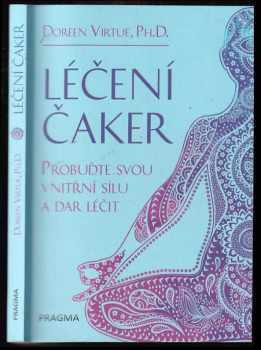 Doreen Virtue: Léčení čaker