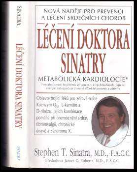 Stephen T Sinatra: Léčení doktora Sinatry