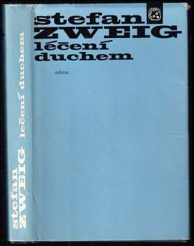 Léčení duchem : Mesmer - Mary Bakerová-Eddyová - Freud