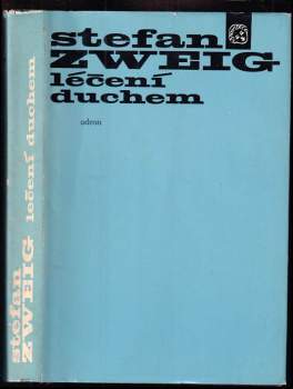 Léčení duchem : Mesmer - Mary Bakerová-Eddyová - Freud