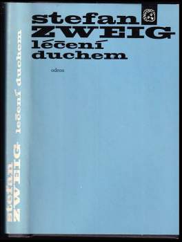 Stefan Zweig: Léčení duchem