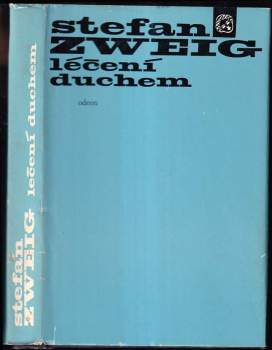 Léčení duchem : Mesmer - Mary Bakerová-Eddyová - Freud