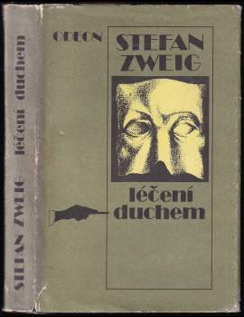 Stefan Zweig: Léčení duchem