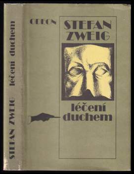 Stefan Zweig: Léčení duchem