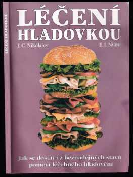 Ju. S Nikolajev: Léčení hladovkou