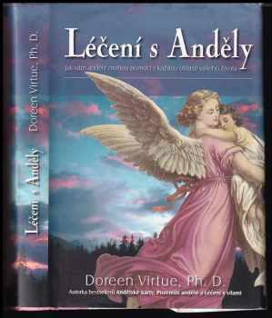 Doreen Virtue: Léčení s anděly