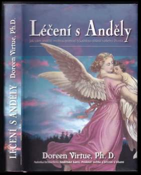 Doreen Virtue: Léčení s anděly