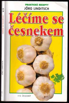 Léčíme se česnekem