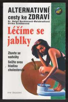 Ulrike Schöber: Léčíme se jablky